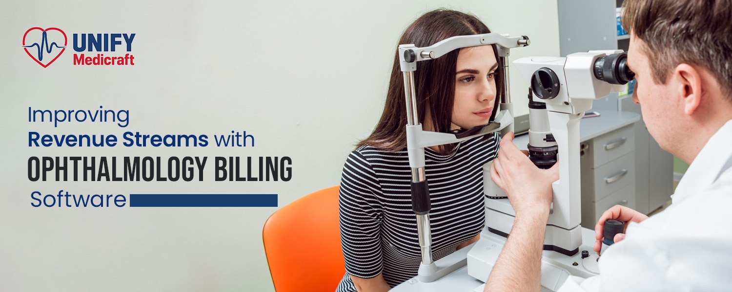 Improving Revenue Streams with Ophthalmology Billing Software